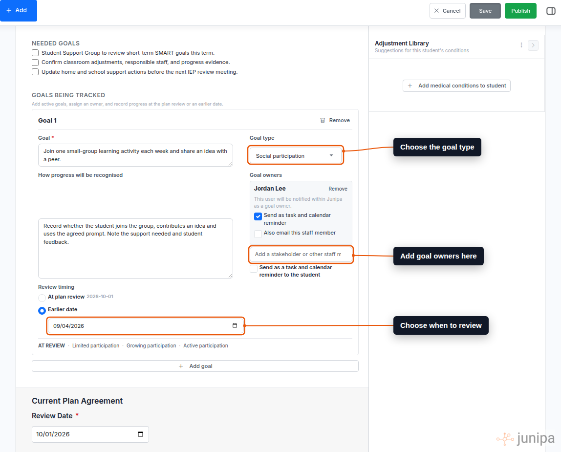 Junipa plan editor showing a goal statement, goal type, progress measure, staff owner and review timing, with the key controls highlighted.